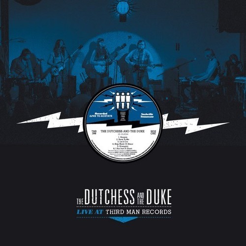 Dutchess And The Duke - Live At Third Man Records ryhmässä VINYYLI / Rock @ Bengans Skivbutik AB (1816216)