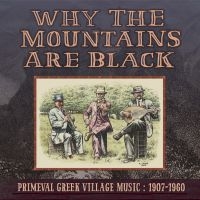Blandade Artister - Why The Mountains Are Black ryhmässä CD @ Bengans Skivbutik AB (1816221)