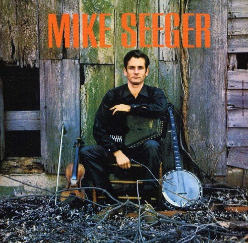 Seeger Mike - Mike Seeger ryhmässä CD / Pop @ Bengans Skivbutik AB (1816356)