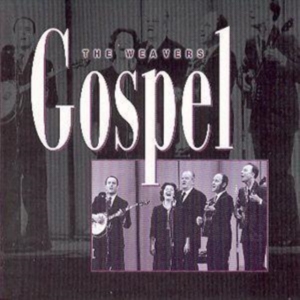 Weavers - Gospel ryhmässä CD @ Bengans Skivbutik AB (1816357)