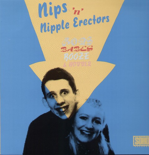 Nips 'N' Nipple Erectors - Bops,Babes,Booze And Bovver ryhmässä VINYYLI / Pop @ Bengans Skivbutik AB (1816404)