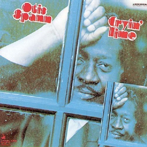 Spann Otis - Cryin' Time ryhmässä CD / Myydyimmät @ Bengans Skivbutik AB (1816409)