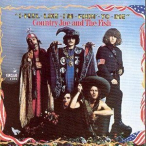 Country Joe And The Fish - I-Feel-Like-I'm-Fixin'-To-Die ryhmässä CD @ Bengans Skivbutik AB (1816451)