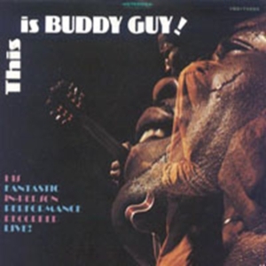 Guy Buddy - This Is Buddy Guy! ryhmässä Minishops / Buddy Guy @ Bengans Skivbutik AB (1816460)
