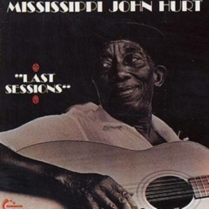 Hurt Mississippi John - Last Sessions ryhmässä CD @ Bengans Skivbutik AB (1816486)