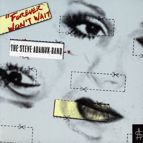 Steve Adamyk Band - Forever Won't Wait ryhmässä CD / Rock @ Bengans Skivbutik AB (1817885)