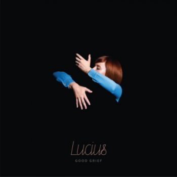 Lucius - Good Grief ryhmässä CD / Myydyimmät @ Bengans Skivbutik AB (1820402)