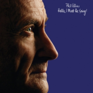 PHIL COLLINS - HELLO, I MUST BE GOING! ryhmässä Minishops / Phil Collins @ Bengans Skivbutik AB (1830206)