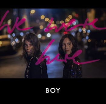 Boy - We Were Here (Inkl.Cd) ryhmässä VINYYLI / Pop-Rock @ Bengans Skivbutik AB (1832073)