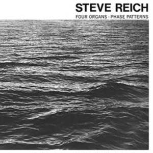 Reich Steve - Four Organs / Phase Patterns ryhmässä VINYYLI @ Bengans Skivbutik AB (1832148)