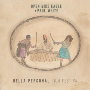Open Mike Eagle & Paul White - Hella Personal Film Festival ryhmässä CD @ Bengans Skivbutik AB (1832154)