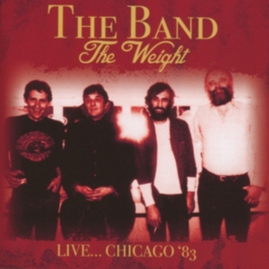 Band - Weight - Live... Chicago '83 ryhmässä CD / Pop-Rock @ Bengans Skivbutik AB (1832215)