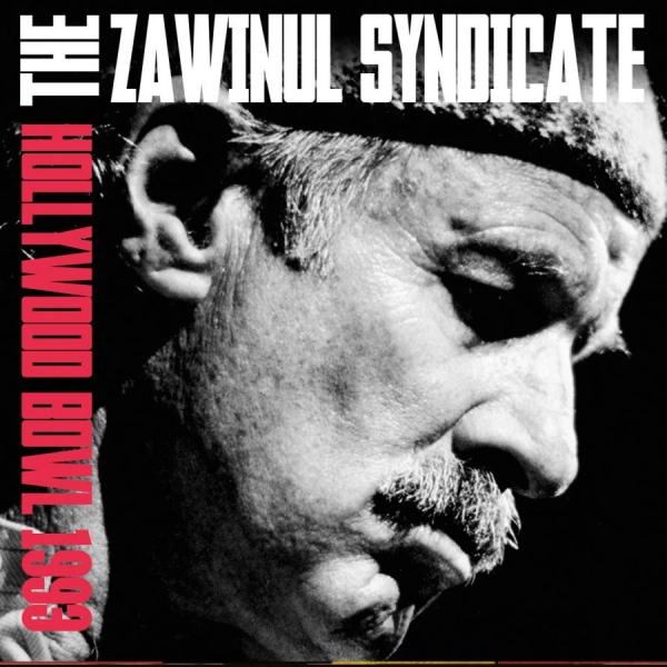Zawinul Syndicate - Hollywood Bowl 1993 ryhmässä CD / Myydyimmät @ Bengans Skivbutik AB (1832217)