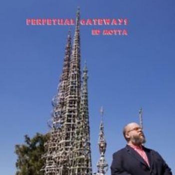 Motta Ed - Perpetual Gateways ryhmässä VINYYLI / Myydyimmät @ Bengans Skivbutik AB (1833306)