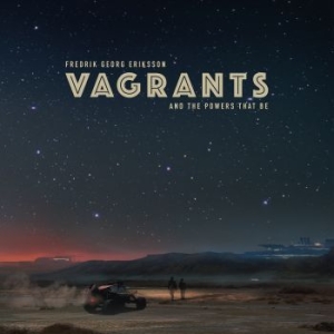 Fredrik Georg Eriksson - Vagrants ryhmässä Labels / Novoton @ Bengans Skivbutik AB (1836610)