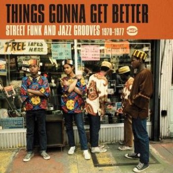 Various Artists - Things Gonna Get Better ryhmässä CD / Myydyimmät @ Bengans Skivbutik AB (1836678)
