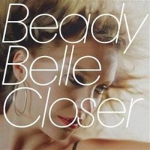 Beady Belle - Closer ryhmässä CD @ Bengans Skivbutik AB (1836696)