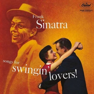 Frank Sinatra - Songs For Swingin' Lovers (Vinyl) ryhmässä VINYYLI @ Bengans Skivbutik AB (1837322)