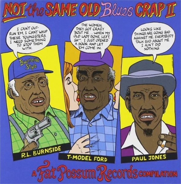 Various Artists - Not The Same Old Blues Crap Ii ryhmässä VINYYLI / Myydyimmät @ Bengans Skivbutik AB (1837810)