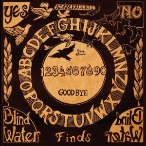 Faucett Adam - Blind Water Finds Blind Water ryhmässä CD @ Bengans Skivbutik AB (1837840)