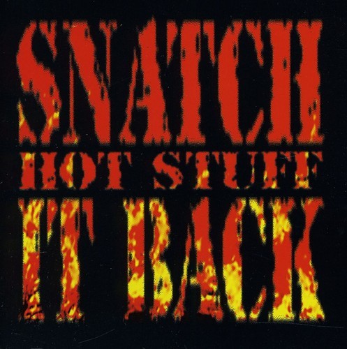 Snatch It Back - Hot Stuff ryhmässä CD / Rock @ Bengans Skivbutik AB (1840634)