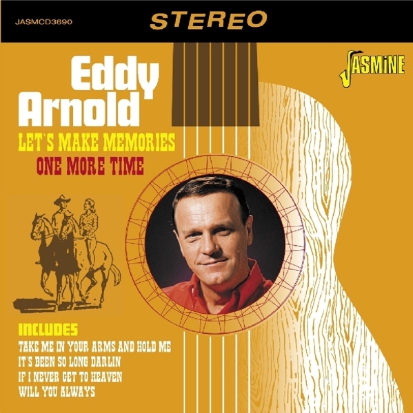 Arnold Eddy - Let's Make Memories One Time ryhmässä CD / Country @ Bengans Skivbutik AB (1842338)