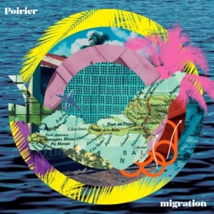 Poirier - Migration ryhmässä VINYYLI @ Bengans Skivbutik AB (1842419)