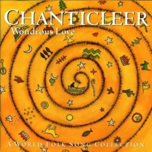 CHANTICLEER - WONDROUS LOVE - A FOLK SONG CO ryhmässä CD @ Bengans Skivbutik AB (1843882)