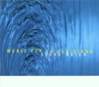 STEVE REICH - MUSIC FOR 18 MUSICIANS ryhmässä CD @ Bengans Skivbutik AB (1843904)