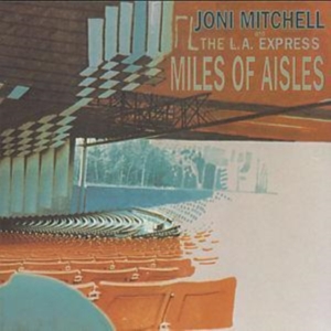 JONI MITCHELL - MILES OF AISLES ryhmässä Minishops / Joni Mitchell @ Bengans Skivbutik AB (1844136)