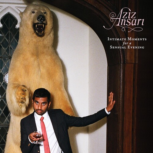 Aziz Ansari - Intimate Moments For A Sensual ryhmässä CD / Myydyimmät @ Bengans Skivbutik AB (1845327)