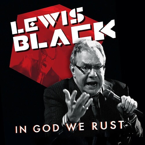 Lewis Black - In God We Rust ryhmässä CD / Pop @ Bengans Skivbutik AB (1845751)