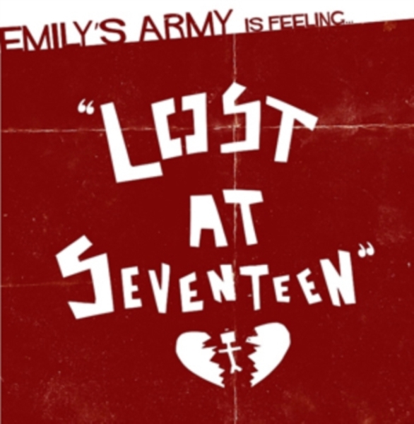 Emily's Army - Lost At Seventeen ryhmässä CD / Myydyimmät @ Bengans Skivbutik AB (1845881)