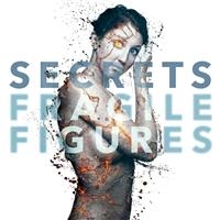 SECRETS - FRAGILE FIGURES ryhmässä CD / Rock @ Bengans Skivbutik AB (1845891)
