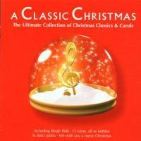 Various Artists - A Classic Christmas - The Ulti ryhmässä CD @ Bengans Skivbutik AB (1846009)