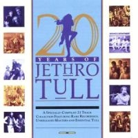 JETHRO TULL - 20 YEARS OF JETHRO TULL ryhmässä CD @ Bengans Skivbutik AB (1846340)