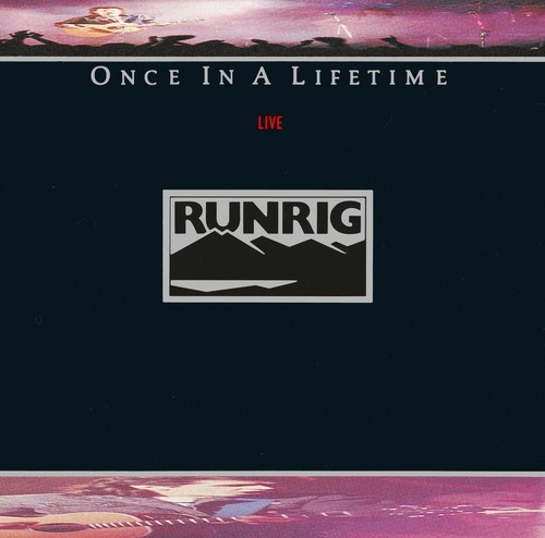 Runrig - Once In A Lifetime (Live) (Liv ryhmässä CD / Worldmusic/ Folkmusik @ Bengans Skivbutik AB (1846815)
