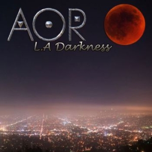Aor - L.A Darkness ryhmässä CD @ Bengans Skivbutik AB (1868306)
