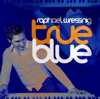 Wressing Raphael - True Blue ryhmässä CD / Myydyimmät @ Bengans Skivbutik AB (1868475)