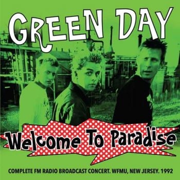 Green Day - Welcome To Paradiose ryhmässä CD / Myydyimmät @ Bengans Skivbutik AB (1868950)