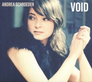 Schroeder Andrea - Void ryhmässä CD @ Bengans Skivbutik AB (1871644)