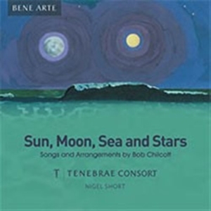 Chilcott Bob - Sun, Moon, Sea And Stars ryhmässä CD @ Bengans Skivbutik AB (1874072)