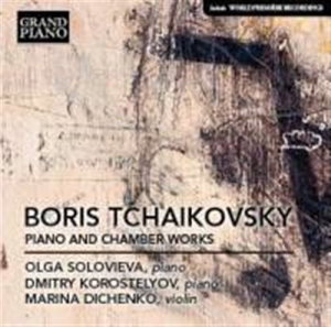 Tchaikovsky Boris - Piano And Chamber Works ryhmässä CD @ Bengans Skivbutik AB (1874079)