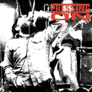 Pressing On - No Defeat No Capitulation ryhmässä VINYYLI @ Bengans Skivbutik AB (1874213)