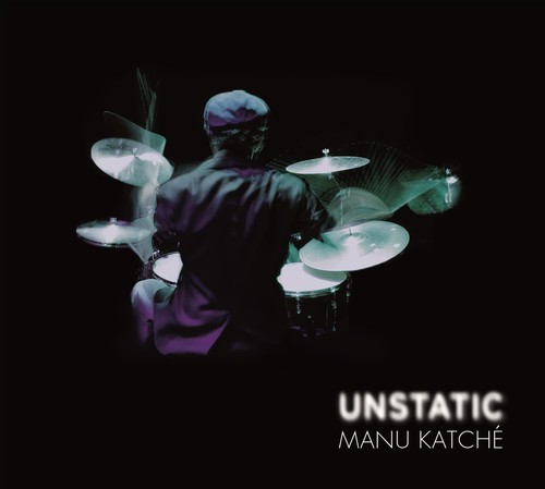 Katche Manu - Unstatic ryhmässä CD / Worldmusic/ Folkmusik @ Bengans Skivbutik AB (1876157)