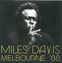 Davis Miles - Melbourne '88 ryhmässä CD @ Bengans Skivbutik AB (1876311)