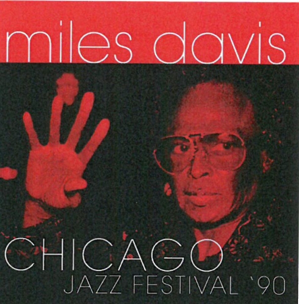 Davis Miles - Chicago Jazz Festival '90 ryhmässä CD / Jazz/Blues @ Bengans Skivbutik AB (1876312)