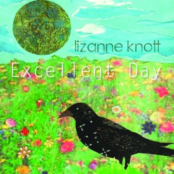 Knott Lizanne - Excellent Day ryhmässä CD / Country @ Bengans Skivbutik AB (1876331)