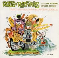 Mr. Gasser & The Weirdos - Rods 'N Ratfinks ryhmässä CD @ Bengans Skivbutik AB (1876453)