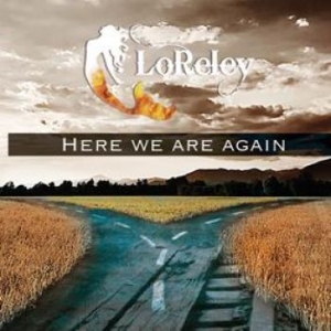 Loreley - Here We Are Again ryhmässä CD @ Bengans Skivbutik AB (1877596)